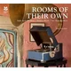 Rooms of their Own