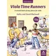 Viola Time Runners (Second Edition) A second book of easy pieces for viola (Paperback)