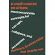 Crash Course on Crises