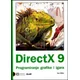 DirectX9 - Programiranje grafike i igara
