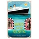 Danger on the Atlantic