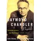 The Raymond Chandler Papers: Selected Letters and Nonfiction 1909-1959