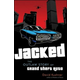 Jacked: The Outlaw Story of Grand Theft Auto