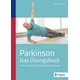 Parkinson - das Übungsbuch