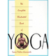 The Complete Illustrated Book of Yoga