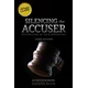 Silencing the Accuser