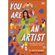 You Are An Artist