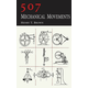 507 Mechanical Movements