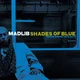 Madlib - Shades Of Blue (Reissue) (Gatefold Sleeve) (180 g) (2 LP)