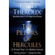 The Pillars of Hercules: A Grand Tour of the Mediterranean