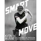 Smart Move: Economy of Motion for the Shooting Sports