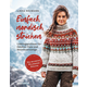 Einfach nordisch stricken