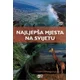 Najljepša mjesta na svijetu