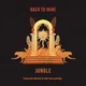 Jungle-Back To Mine