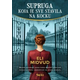 Supruga koja je sve stavila na kocku