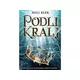 Podli kralj - Holi Blek