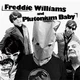 Freddie Williams & Plutonium Baby - You Said I’d Never Make It (LP)