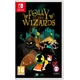 Folly Of The Wizards (Nintendo Switch)