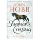 Shamans Crossing