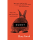 Mona Awad - Bunny