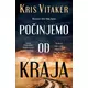 Počinjemo od kraja - Kris Vitaker ( 11810 )