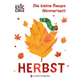 Die kleine Raupe Nimmersatt - Herbst