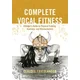 Complete Vocal Fitness