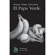 El Papa Verde