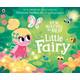 Ten Minutes to Bed: Little Fairy