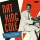 Nat King Cole Hittin The Ramp: The Early Days (LP)