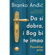 Da si dobra/ i Bog bi te imao: Porodične priče