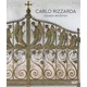 Carlo Rizzarda «poeta del ferro»
