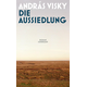 Die Aussiedlung