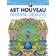 Creative Haven Art Nouveau Animal Designs Coloring Book