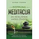 Potpuna meditacija za isceljenje vašeg života
