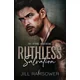 Ruthless Salvation