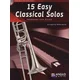 15 EASY CLASSICAL SOLOS TROMBONE AND PIANO +CD