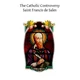 The Catholic Controversy