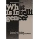 What Is Intelligence?