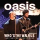 Oasis - Whos The Walrus (CD)