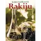 Kako napraviti rakiju