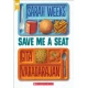 Save Me a Seat (Scholastic Gold)