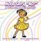 Nola Says, No! Build Your Confidence With Nola!