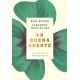 LA BUENA SUERTE
