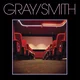 GRAY/SMITH - Heels In The Aisle (Limited Edition) (LP)