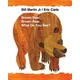 Brown Bear, Brown Bear, What Do You See?