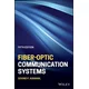 Fiber-Optic Communication Systems, Fifth Edition