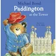 Paddington at the Tower