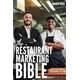 The Restaurant Marketing Bible