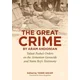 The Great Crime by Aram Andonian